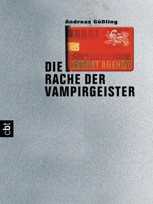 cover image of Supernatural Secret Agency--Die Rache der Vampirgeister